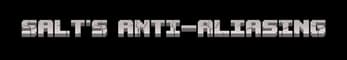 Salt's Anti-Aliasing screenshot