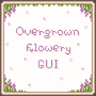 Overgrown Flowery GUI screenshot