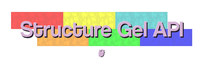 Structure Gel API screenshot