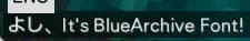 BlueArchive Font screenshot
