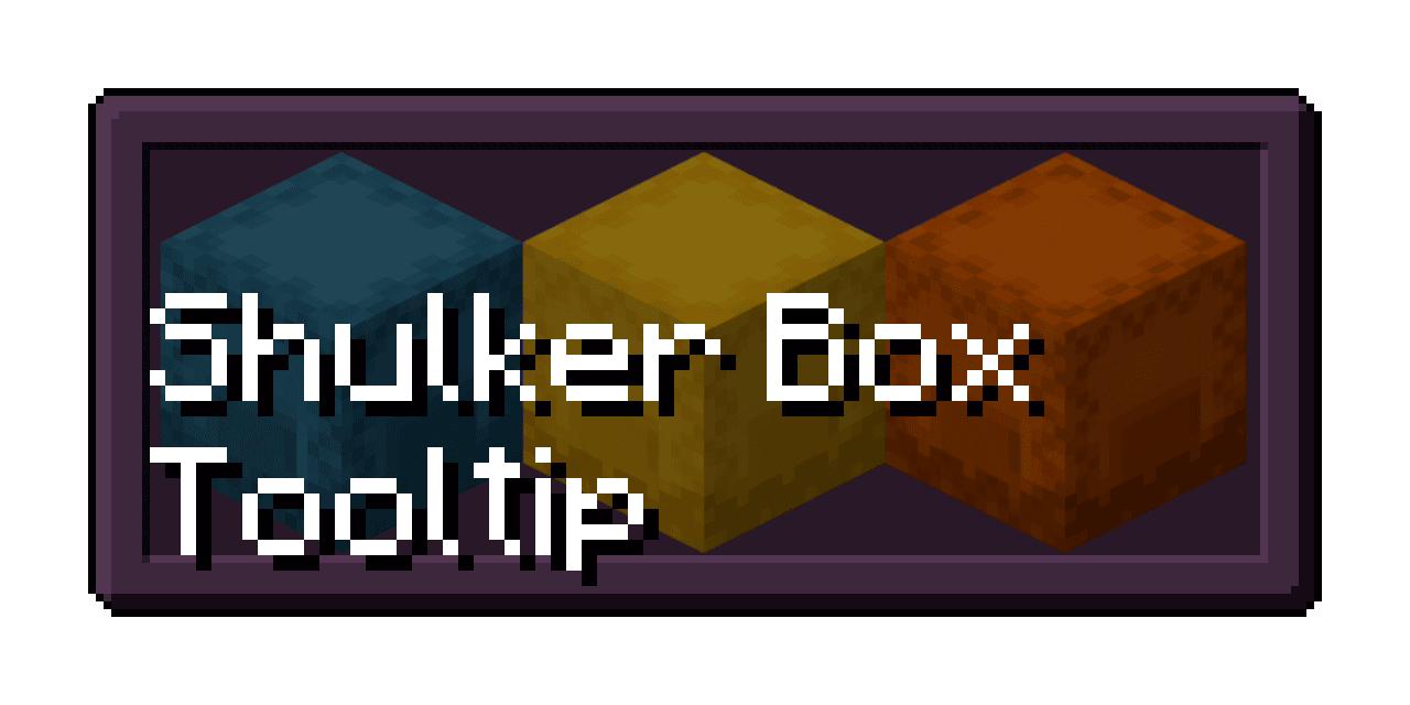 Shulker Box Tooltip [Fabric/Forge/NeoForge] screenshot