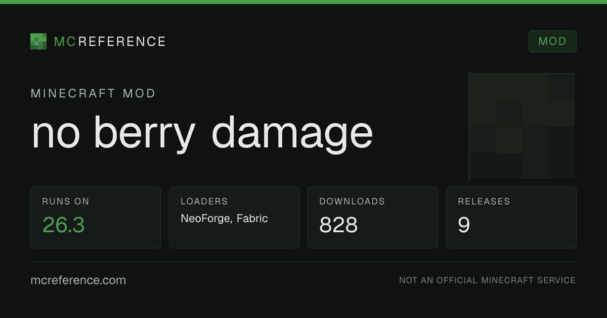 no berry damage: Minecraft mod for 26.3 (NeoForge, Fabric)