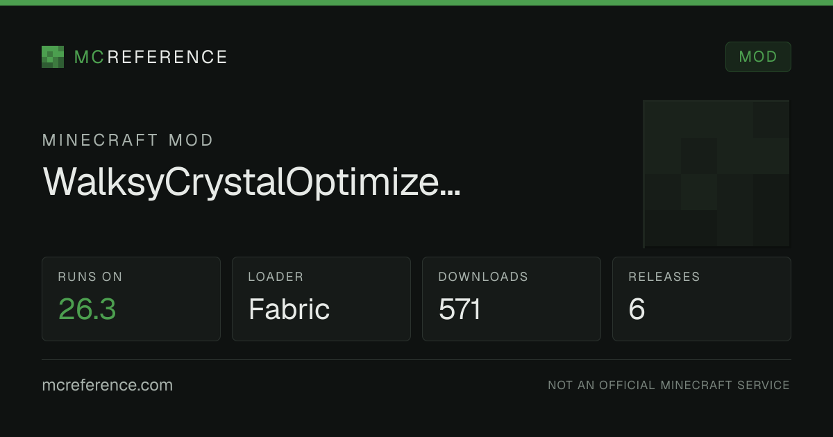 WalksyCrystalOptimizerUpdated: Minecraft mod for 26.3 (Fabric)